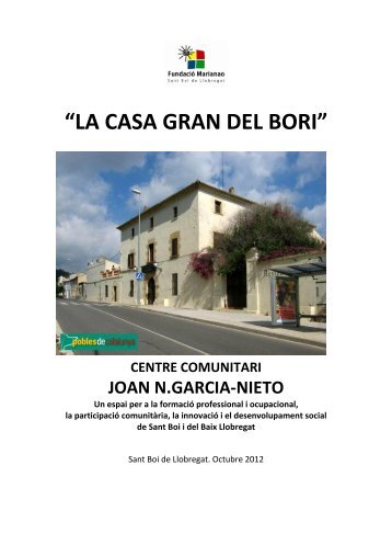 Recuperem la Casa Gran del Bori - Entitats Catalanes d'Acció Social