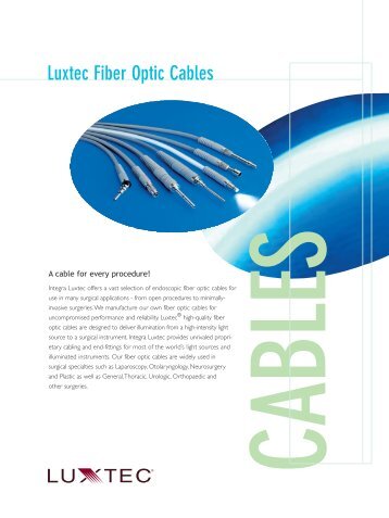 Luxtec Fiber Optic Cables - Integra LifeSciences