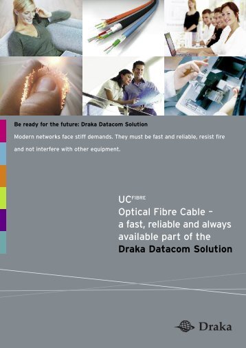 Optical Fibre Cable - Draka Communications