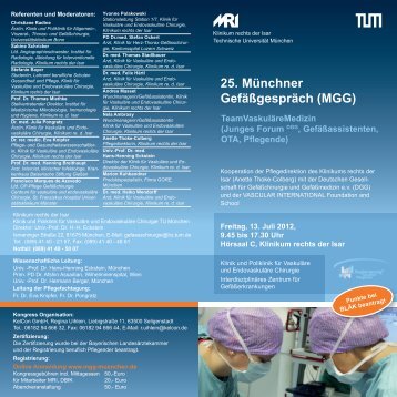 25. Münchner Gefäßgespräch (MGG) - Klinik für Gefäßchirurgie - TUM