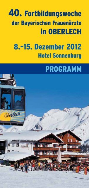 Programm - Fortbildungswoche Oberlech in Lech/Arlberg