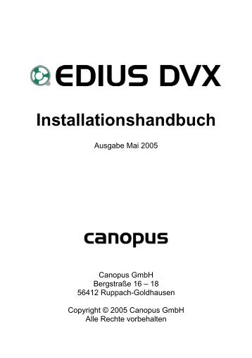 EDIUS DVX Anwendung - Digitalschnitt