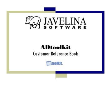 ADtoolkit Customer Reference Book - Javelina Software