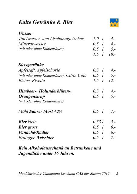 Menükarte der Saison 2012 - Chamonna Lischana CAS 2500m