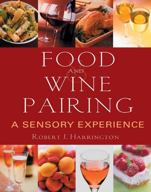 food-and-wine-pairing-a-sensory-experience-robert-harrington