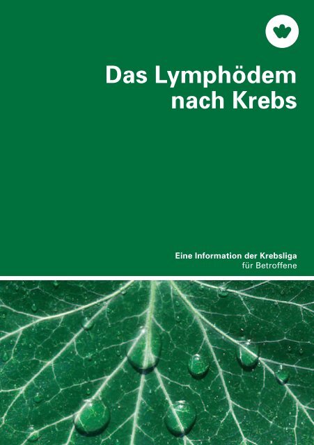 Das Lymphödem bei Krebs - Info der Krebsliga - Krebsliga Schweiz
