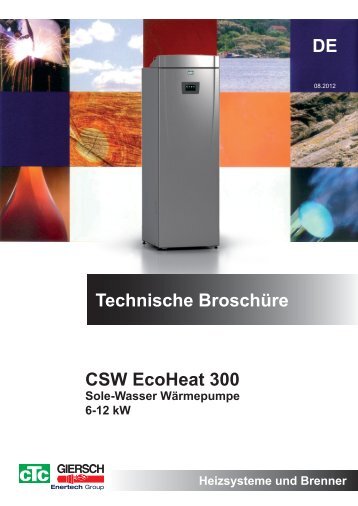 Technische Broschüre DE CSW EcoHeat 300 - CTC Giersch AG