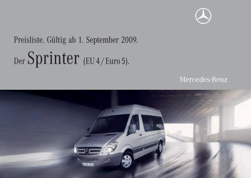 Preisliste. Gültig ab 1. September 2009. Der Sprinter (EU ... - A3A5.de
