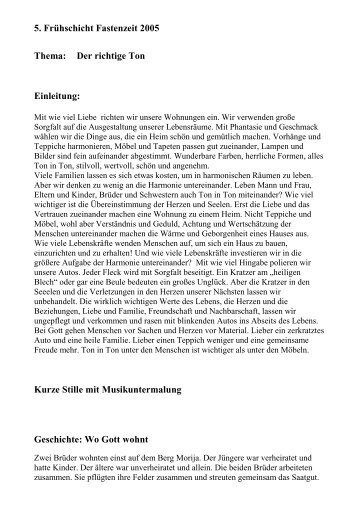 5. Frühschicht Fastenzeit 2005 Thema: Der richtige Ton Einleitung ...