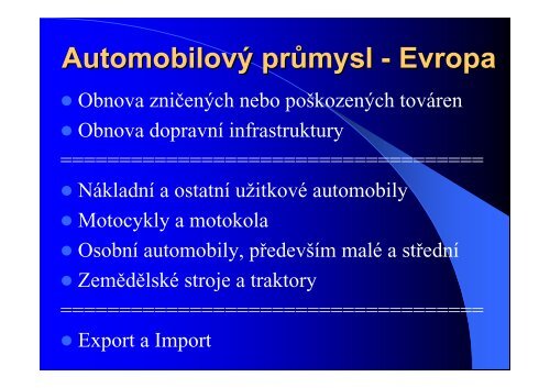 Přednáška - Vývoj automobilu a spalovacího motoru