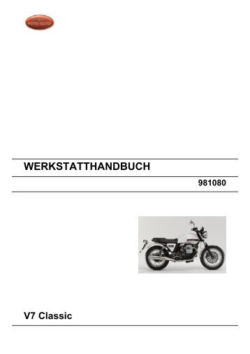 WERKSTATTHANDBUCH V7 Classic - Das Moto Guzzi Portal