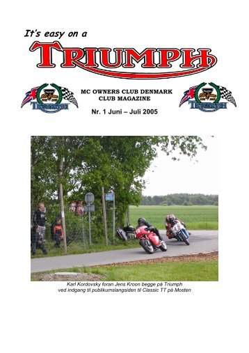 It's easy on a - Triumph MC Owners Club Denmark