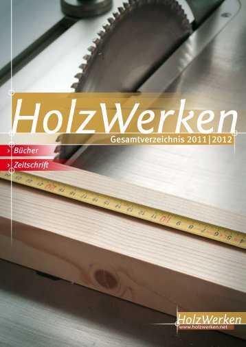 Gesamtverzeichnis Holzwerken 2011/2012 - Kurswerkstatt-Freiburg