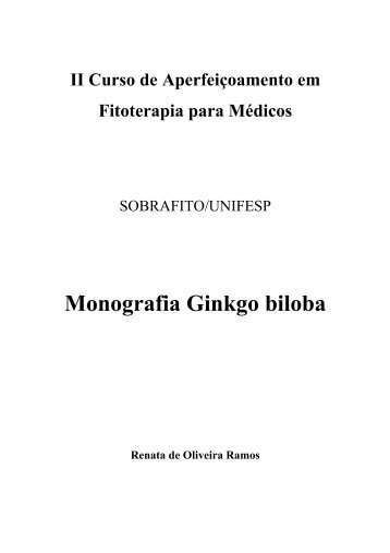 Monografia Ginkgo biloba - Sobrafito.com.br