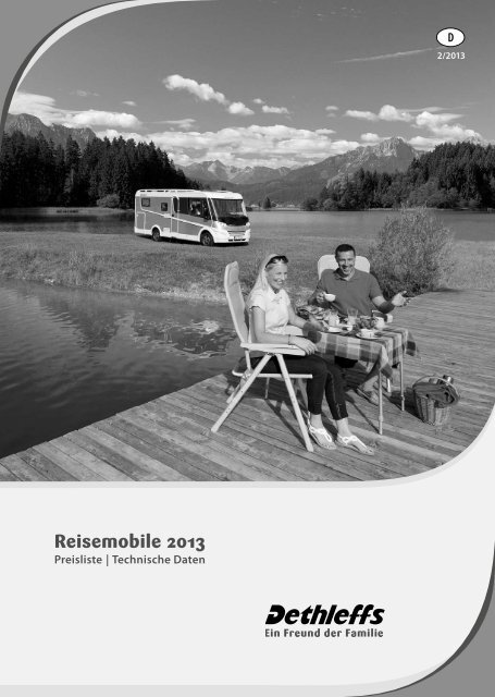 Preisliste/Technische Daten Reisemobile 2013 (4 MB) - Dethleffs