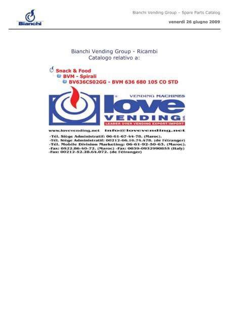 Bianchi Vending Group - Ricambi Catalogo relativo a: - Love Vending