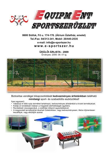 Átrium Üzletház, emelet - Equipment Sportszerüzlet - Siófok