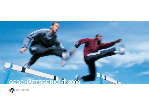 Geschäftsbericht 2000 (2,4 MB PDF) - adidas Group