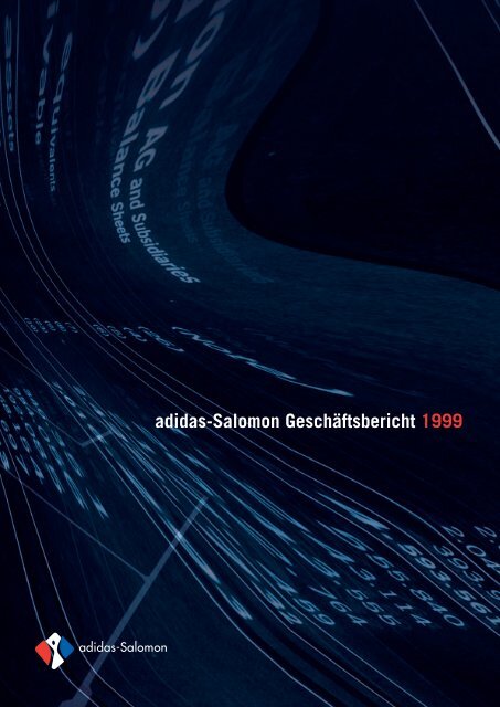 Geschäftsbericht 1999 (1,3 MB PDF) - adidas Group