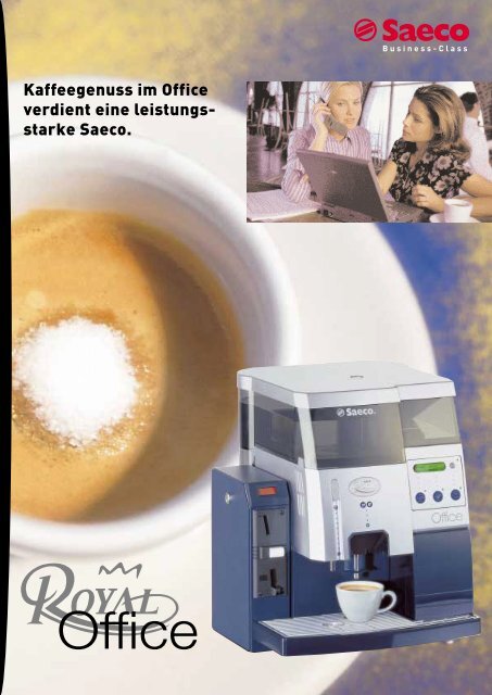 Datenblatt Saeco Royal Office Kaffeevollautomat