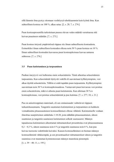 Puupinnoille soveltuvien ulkomaalien testaus ja vertailu - Theseus