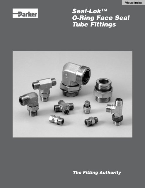 Seal-Lok™ O-Ring Face Seal Tube Fittings