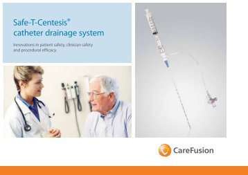 Safe-T-Centesis® catheter drainage system - CareFusion