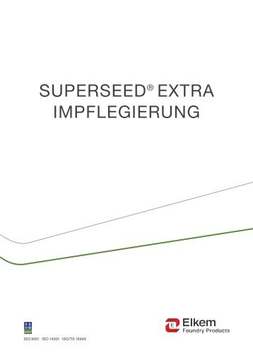 SUPERSEED® EXTRA IMPFLEGIERUNG - Elkem