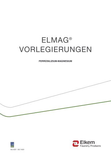 ELMAG® VORLEGIERUNGEN - Elkem