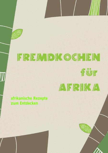 afrikanische Rezepte zum Entdecken