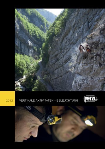 2013 VERTIKALE AKTIVITÄTEN - BELEUCHTUNG - Petzl