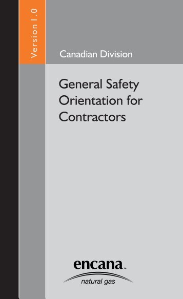 General Safety Orientation for Contractors - Encana
