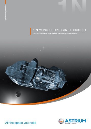 1 N Mono.Propellant Thruster - Astrium ST - EADS