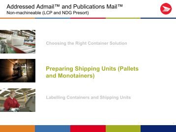 Preparing Shipping Units (Pallets and Monotainers ... - Postes Canada