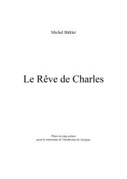 Le Rêve de Charles - Institution de Lavigny