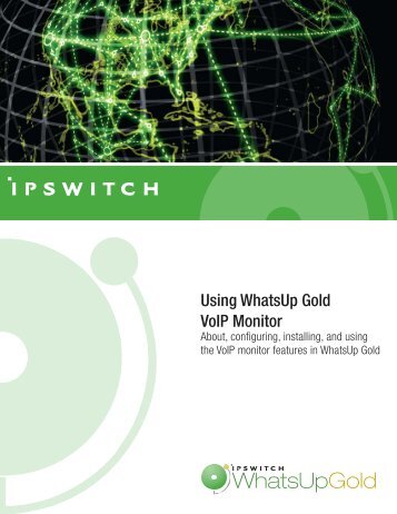 Using WhatsUp Gold VoIP Monitor - Network Management Software