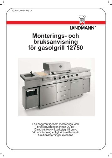 Monterings- och bruksanvisning för gasolgrill 12750 - Landmann