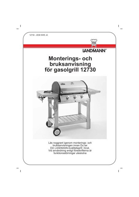 Monterings- och bruksanvisning för gasolgrill 12730 - Landmann