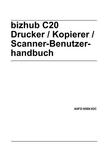 bizhub C20 Drucker / Kopierer / Scanner-Benutzer- handbuch