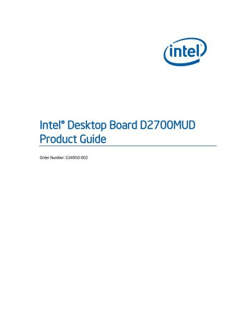 Intel® Desktop Board D2700MUD Product Guide