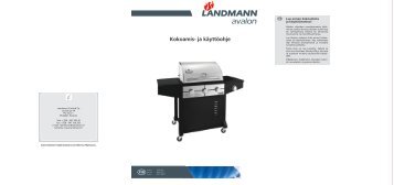 Kokoamis- ja käyttöohje - Landmann Finland Oy