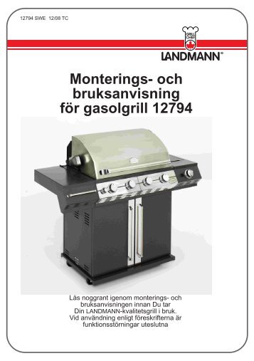 Monterings- och bruksanvisning för gasolgrill 12794 - 4Homefritid.se