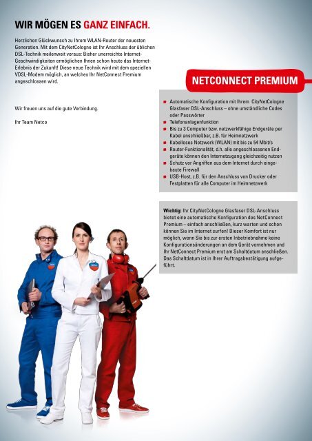 wir mögen es ganz einfach. netconnect premium - NetCologne