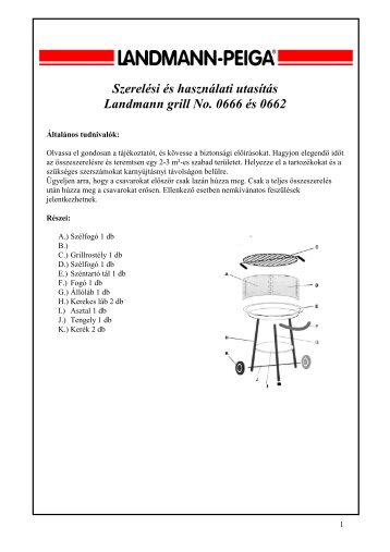 Szerelési és használati utasítás Landmann grill No. 0666 és 0662