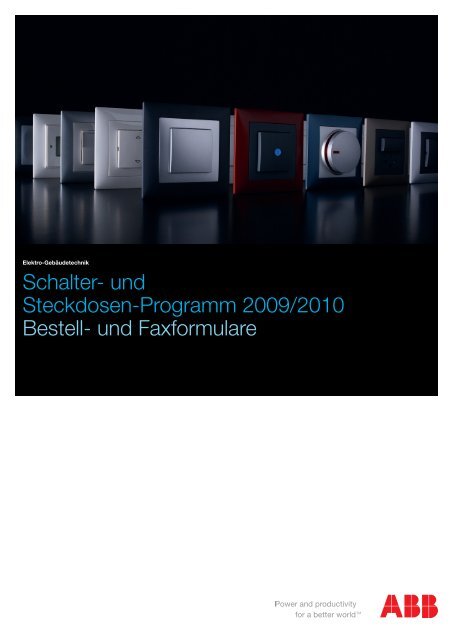 Schalter- und Steckdosen-Programm 2009/2010 Bestell- und ...