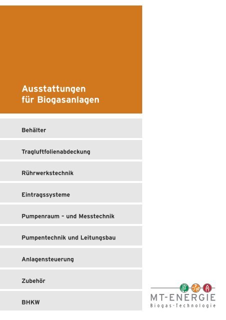 Ausstattungen für Biogasanlagen - MT-Energie GmbH