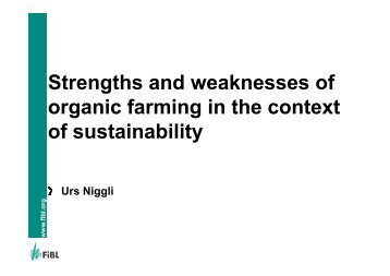 Strengths and weaknesses of organic farming in the - NJF