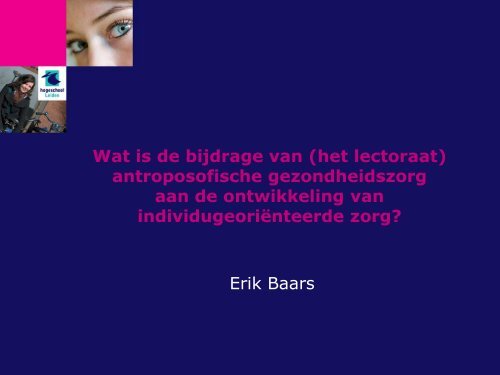 Drs. Erik Baars, presentatie 2 - Hogeschool Leiden