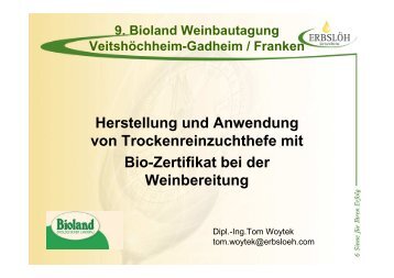 Herstellung und Anwendung von Trockenreinzuchthefe mit ... - Bioland