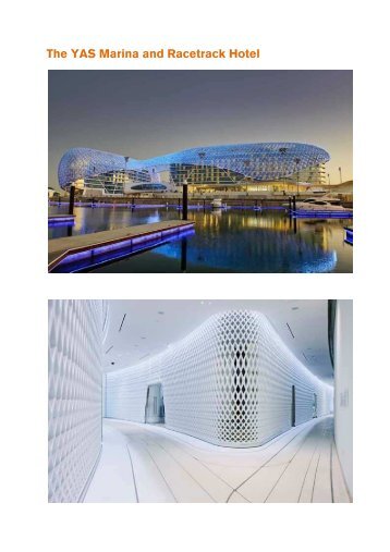 The YAS Marina and Racetrack Hotel - Bartenbach LichtLabor GmbH